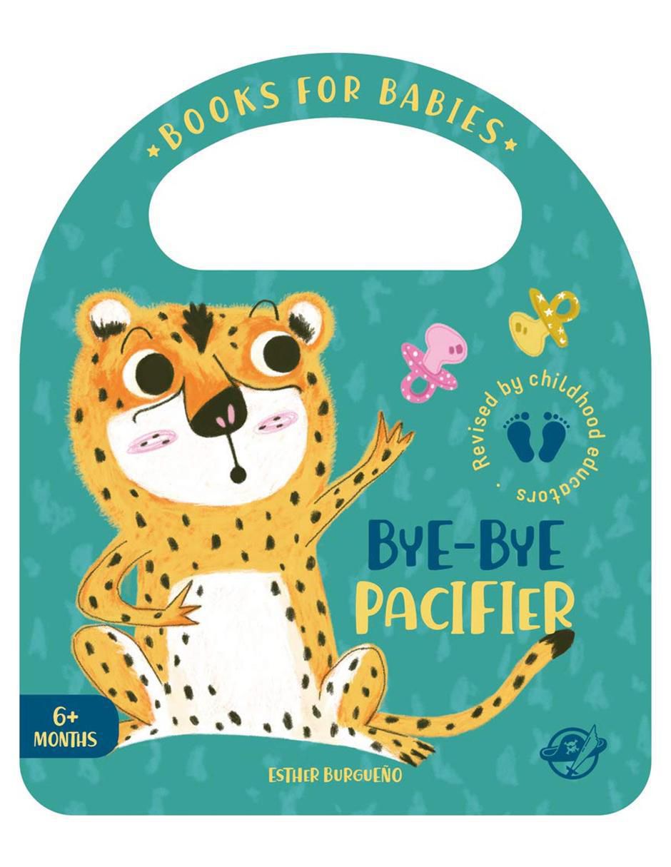 Libro Bye-Bye Pacifier de Esther Burgueño
