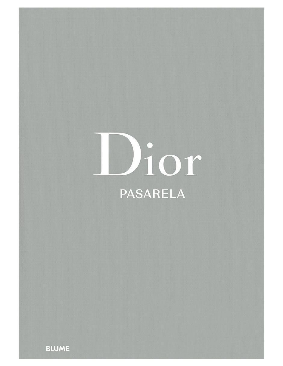 Libro Dior. Pasarela de Varios Autores Libro Dior. Pasarela de Varios Autores