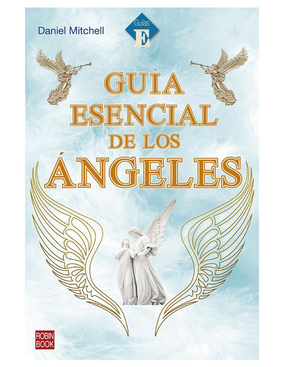 Libro Guía Esencial De Los Ángeles de Daniel Mitchell Libro Guía Esencial De Los Ángeles de Daniel Mitchell