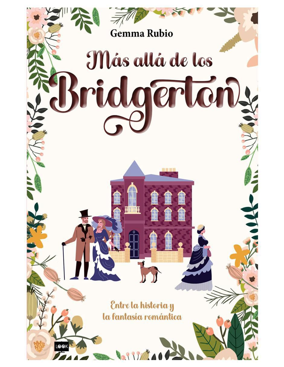 Libro Más Allá De Los Bridgerton de Gemma Rubio Masso Libro Más Allá De Los Bridgerton de Gemma Rubio Masso