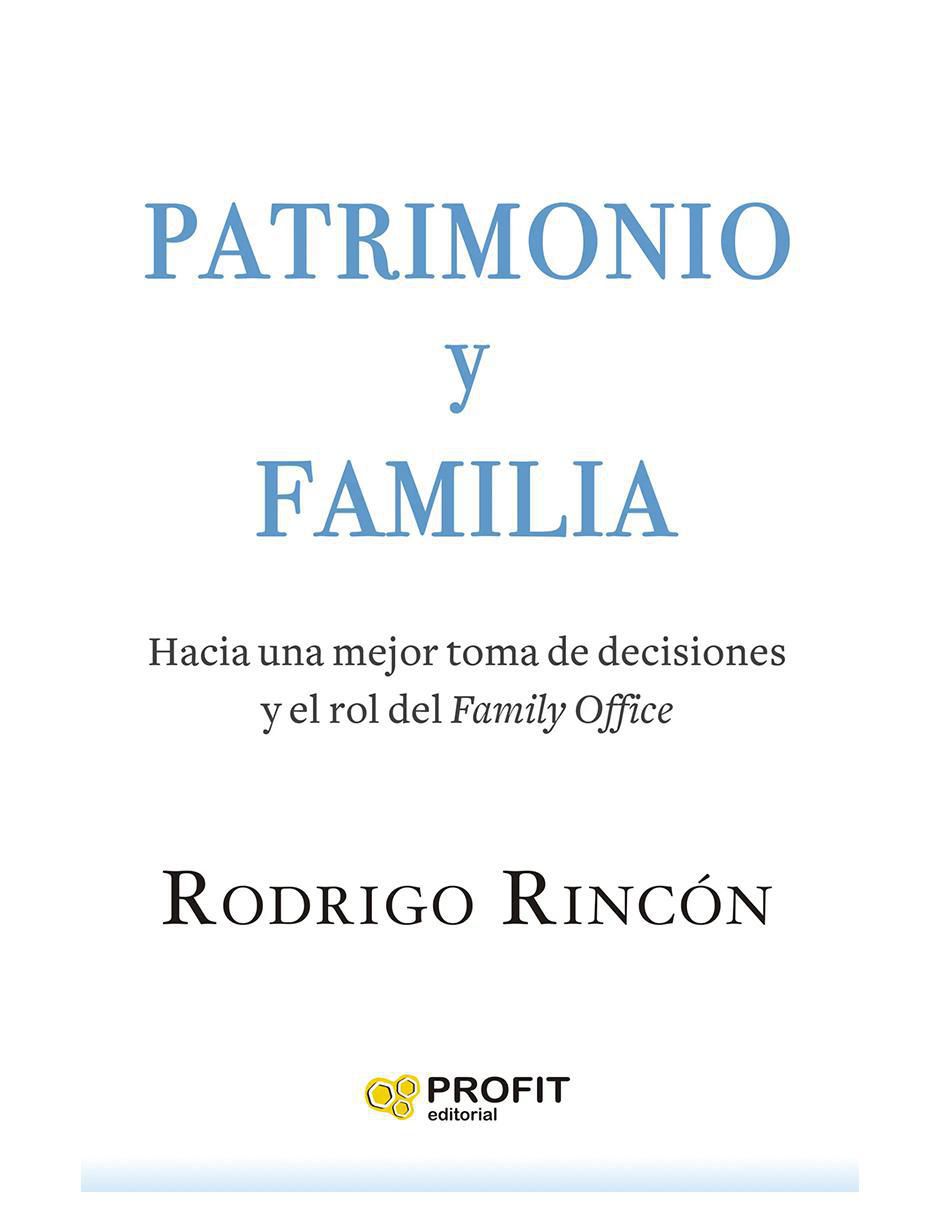 Libro Patrimonio Y Familia de Rodrigo Rincón Fernández