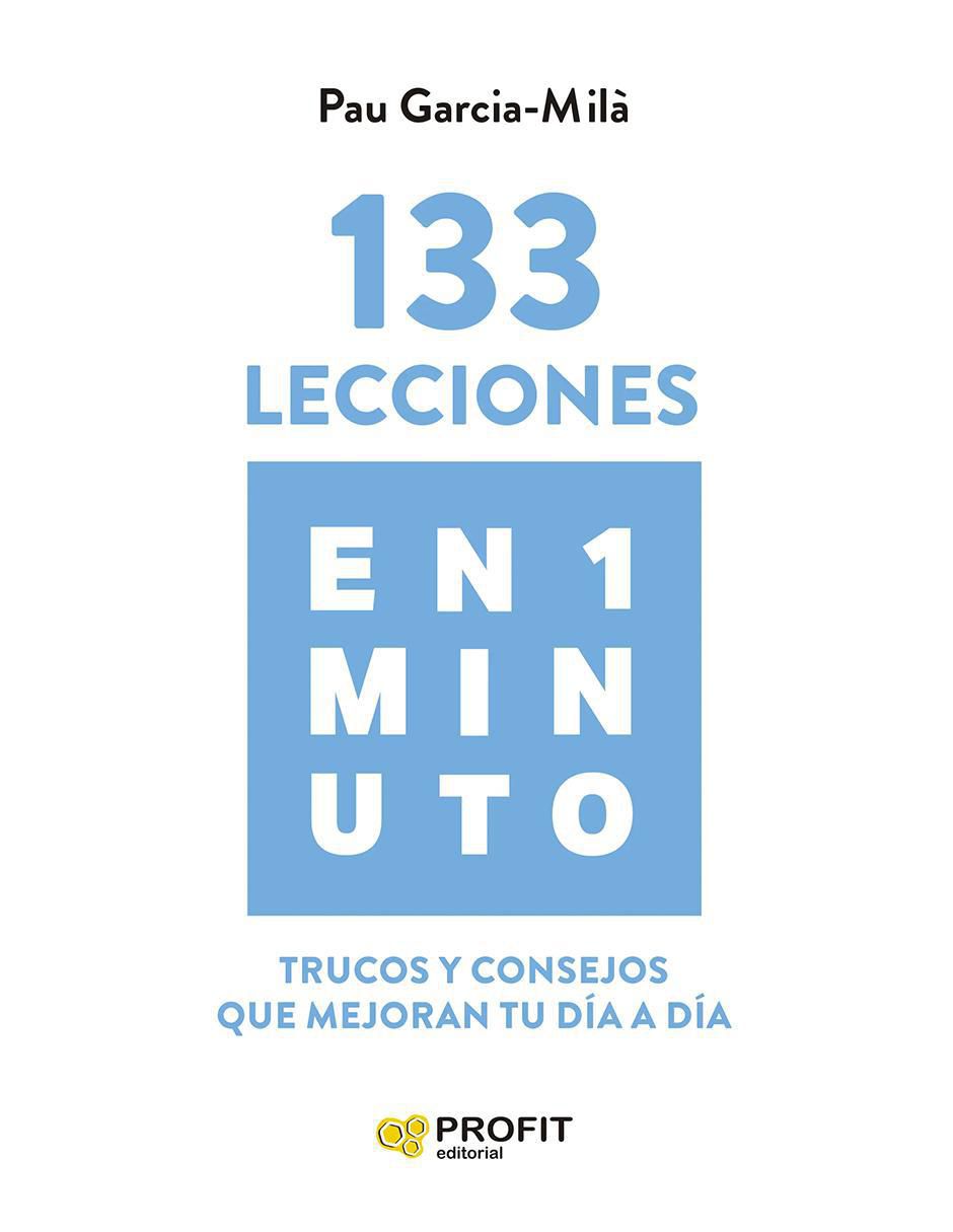 Libro 133 Lecciones En 1 Minuto de Pau García-Mila 1