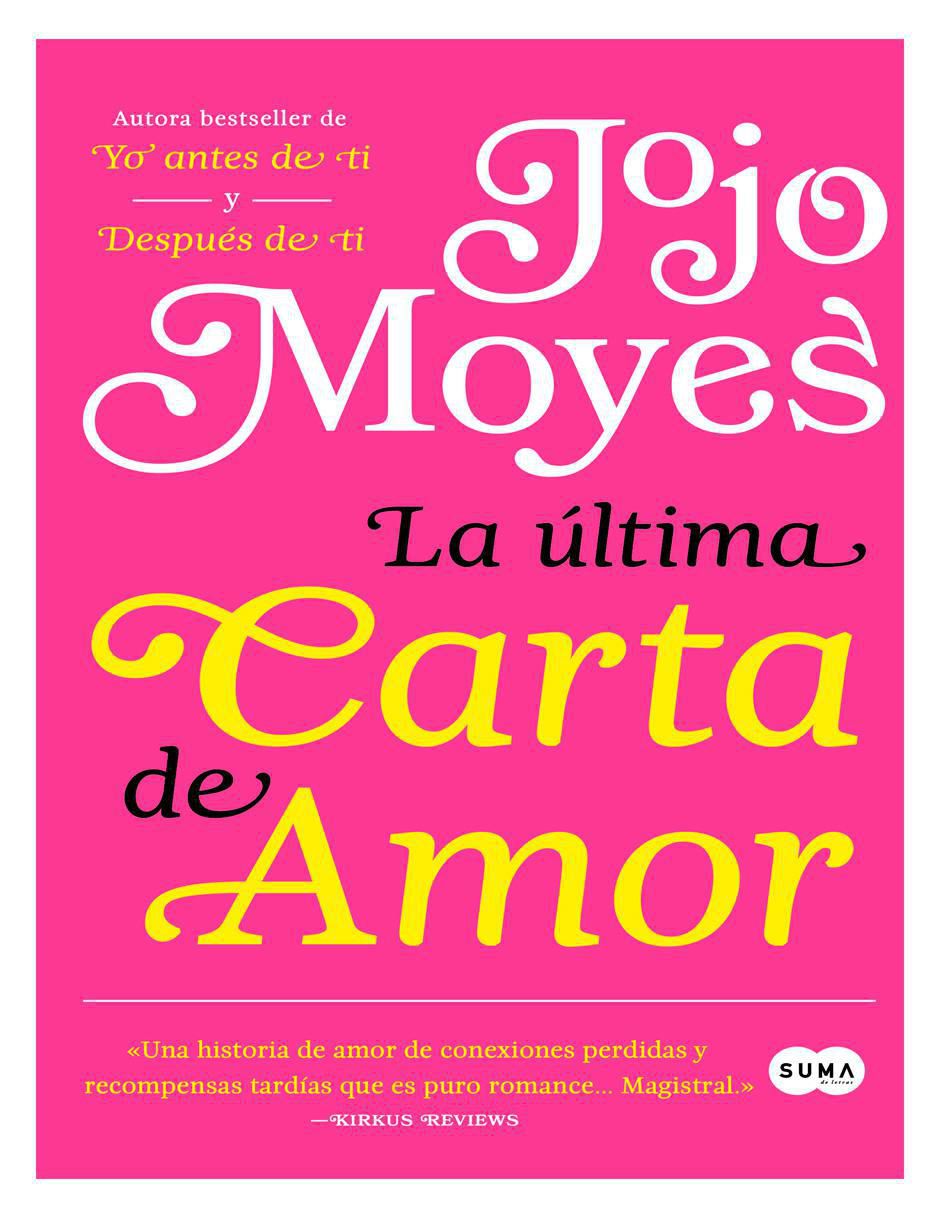Libro Libro La última carta de amor Autor Jojo Moyes de Jojo Moyes Libro Libro La última carta de amor Autor Jojo Moyes de Jojo Moyes