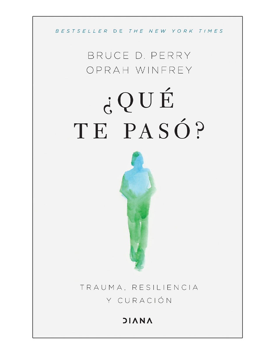 Libro ¿Qúe te paso? de Oprah Winfrey/Bruce D. Perry