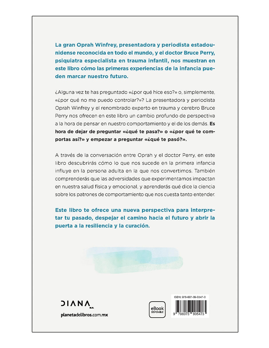 Libro ¿Qúe te paso? de Oprah Winfrey/Bruce D. Perry