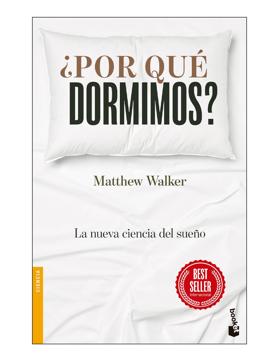 Libro ¿Por qué dormimos? de Matthew Walker 1