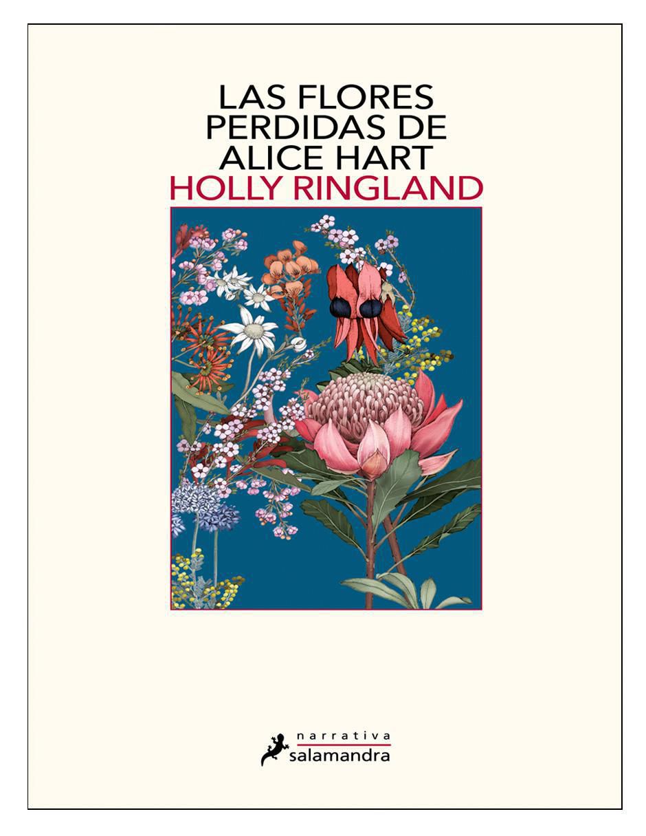 Libro Las flores perdidas de Alice Hart de Holly Ringland