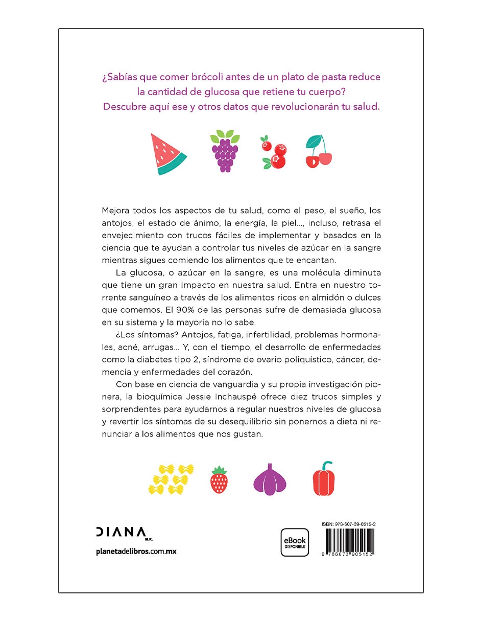 Libro La Revolucion de La Glucosa de Jessie Inchauspe