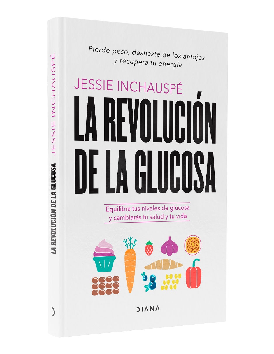 Libro La Revolucion de La Glucosa de Jessie Inchauspe