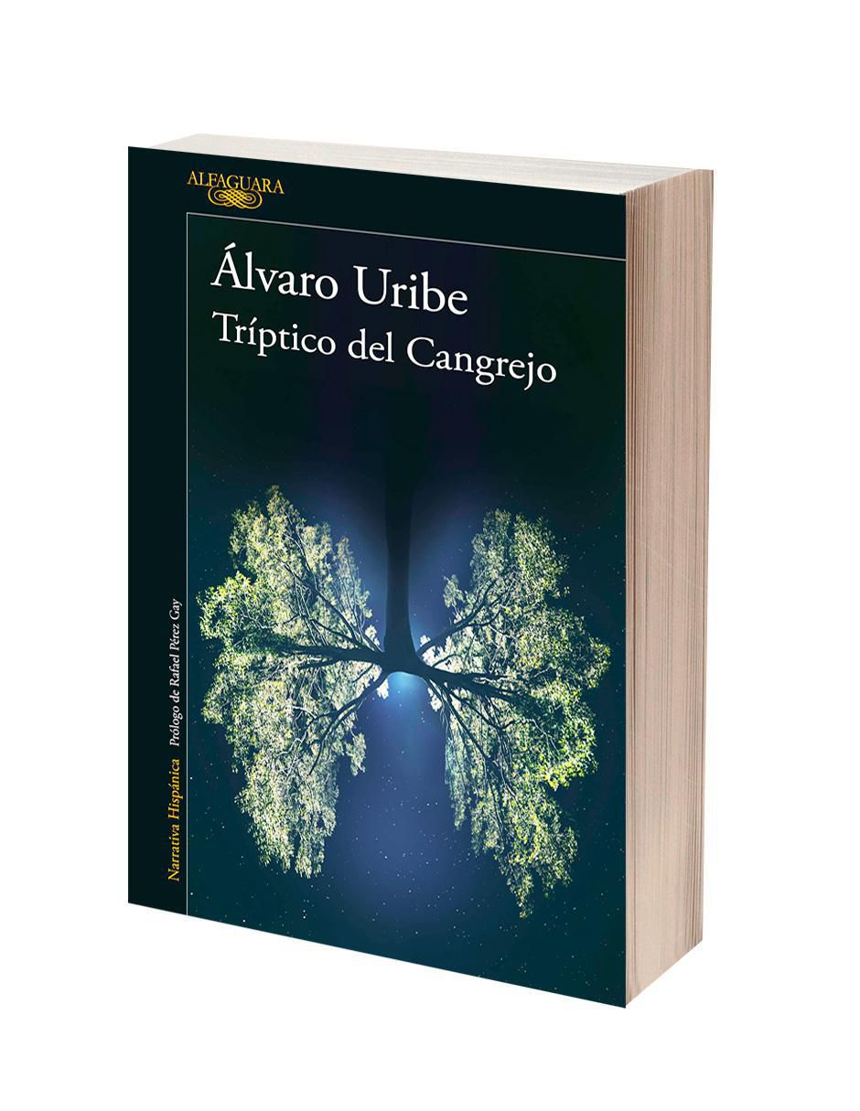 Libro Tríptico del cangrejo de Álvaro Uribe Libro Tríptico del cangrejo de Álvaro Uribe