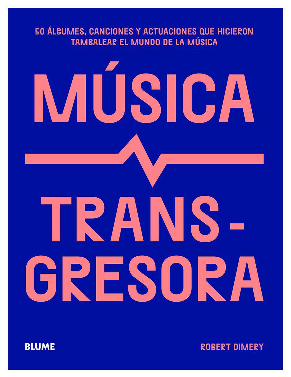Libro Música transgresora de
