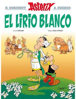 Libro 40. Asterix El Lirio Blanco de Caro Fabrice Libro 40. Asterix El Lirio Blanco de Caro Fabrice