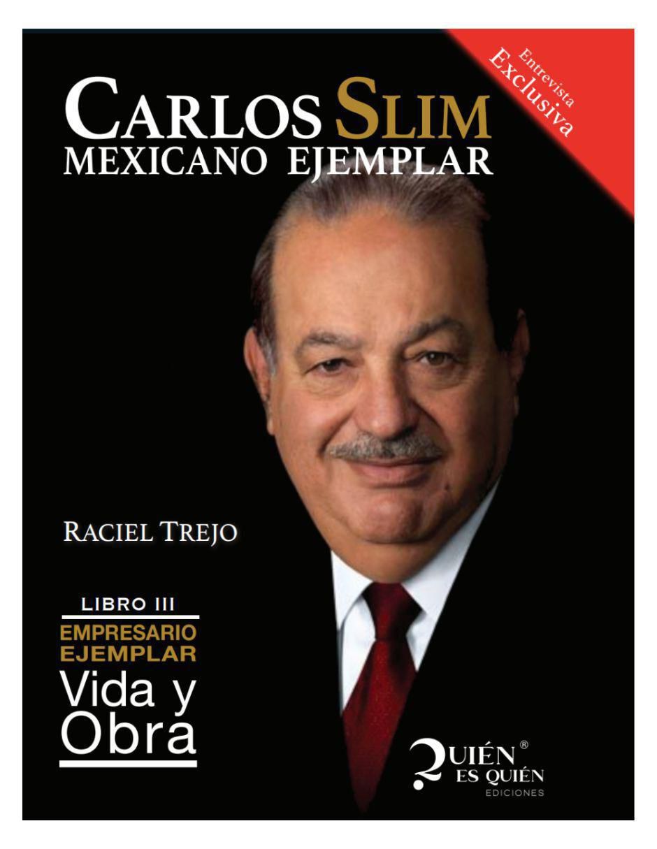 Libro Carlos Slim: Mexicano Ejemplar de Raciel Trejo