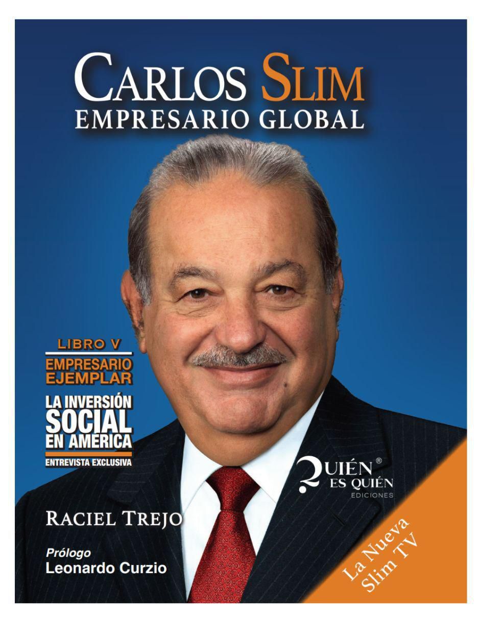 Libro Carlos Slim: Empresario Global de Raciel Trejo