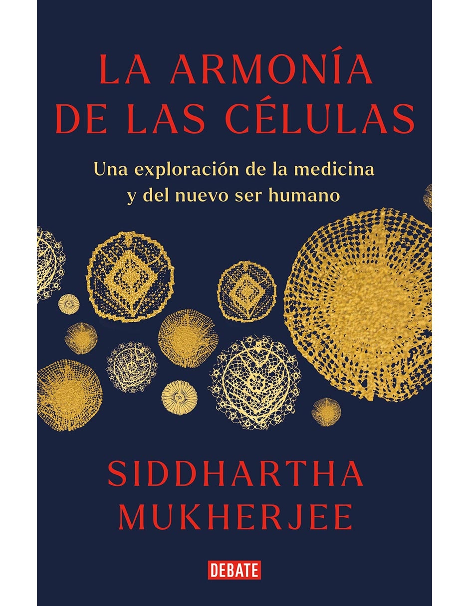 Libro La Armonía de Las Células de Siddhartha Mukherjee