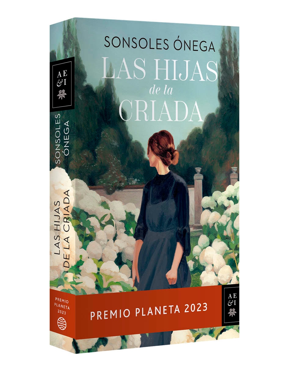 Libro Las hijas de la criada premio planeta de Sonsoles Onega