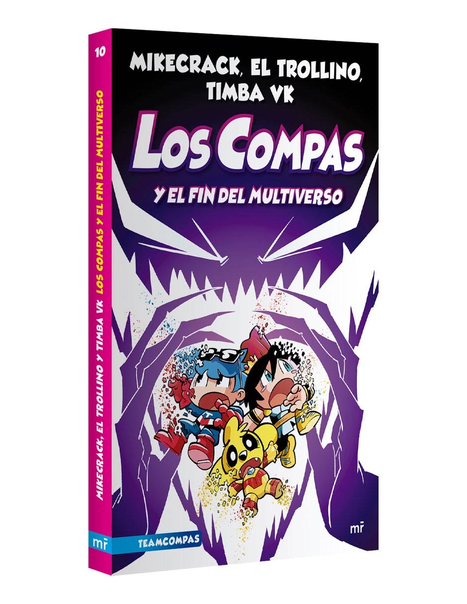 Libro Compas 10: Los Compas y El Fin del Multiverso de Mikecrack/El Trolin et al