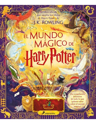 Libro El mundo mágico de Harry Potter de Rowling, J.K. Libro El mundo mágico de Harry Potter de Rowling, J.K.