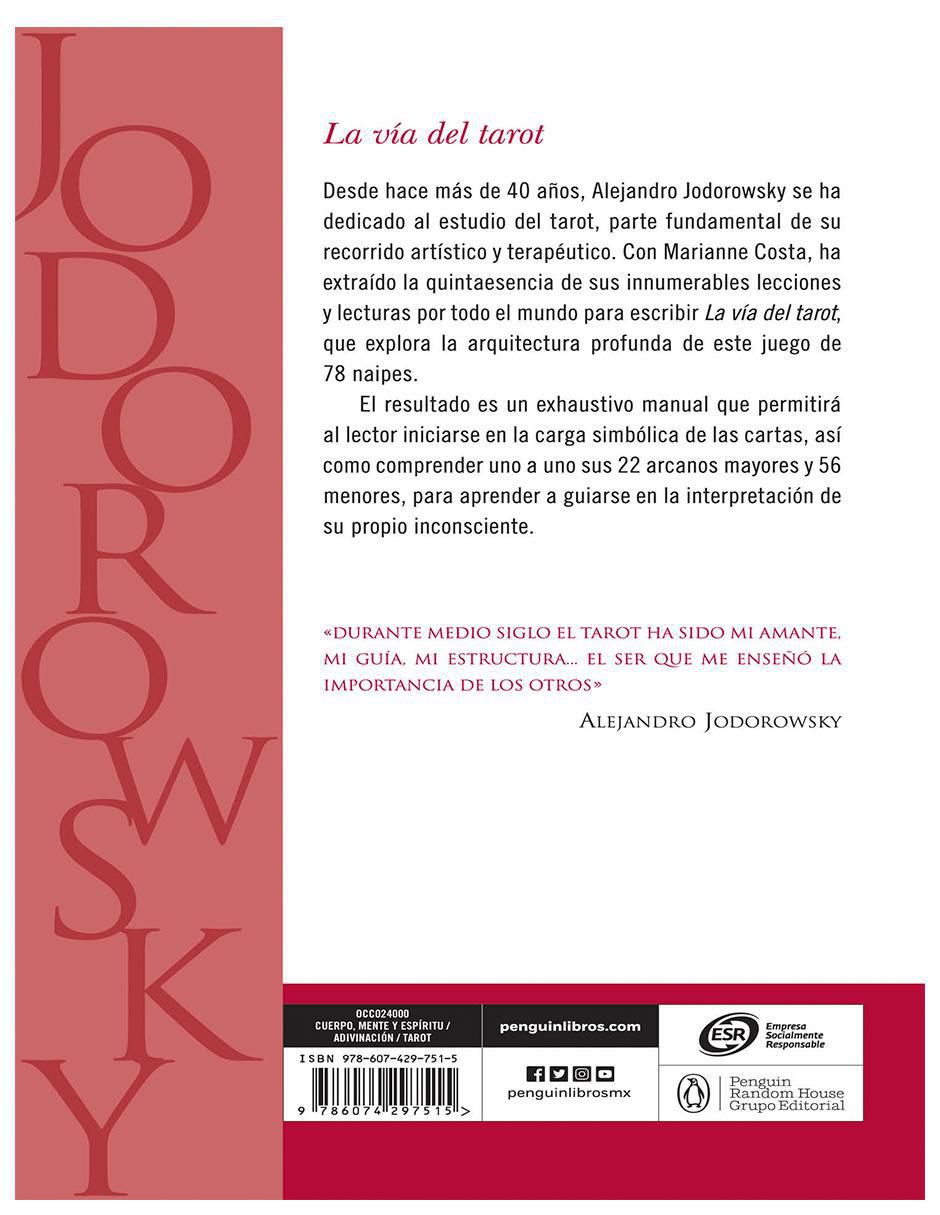 Libro La vía del Tarot Autor Alejandro Jodorowsky de 2