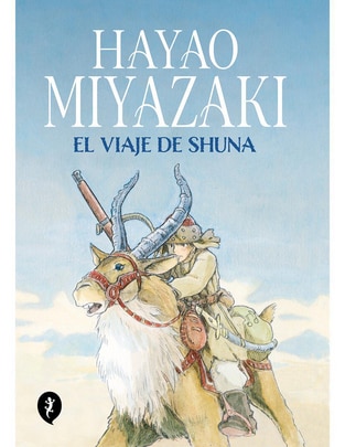 Libro El Viaje de Shuna de Hayao Miyazaki Libro El Viaje de Shuna de Hayao Miyazaki