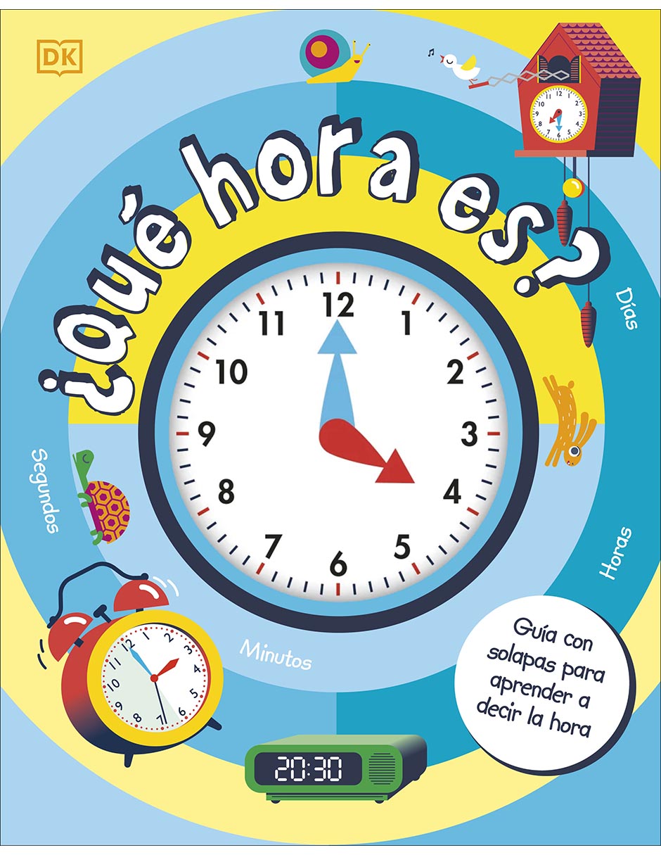 Libro ¿Qué hora es? de DK 1