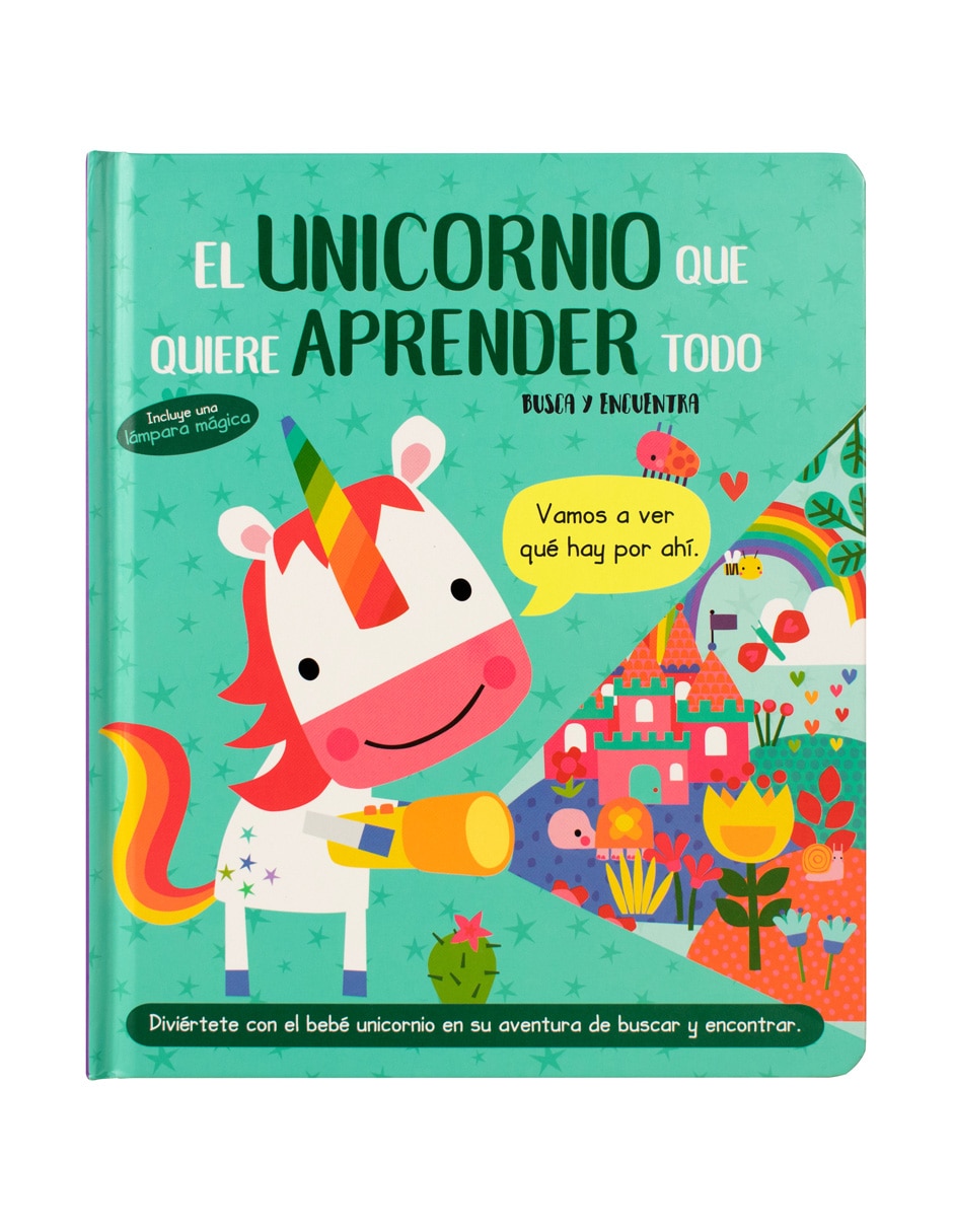 Libro El Unicornio Que Quiere Aprender Todo de Silver Dolphin 1