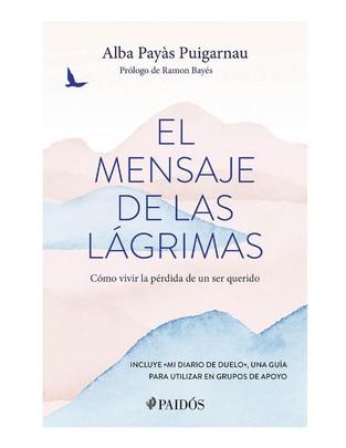 Libro El mensaje de las lágrimas Paidós Libro El mensaje de las lágrimas Paidós
