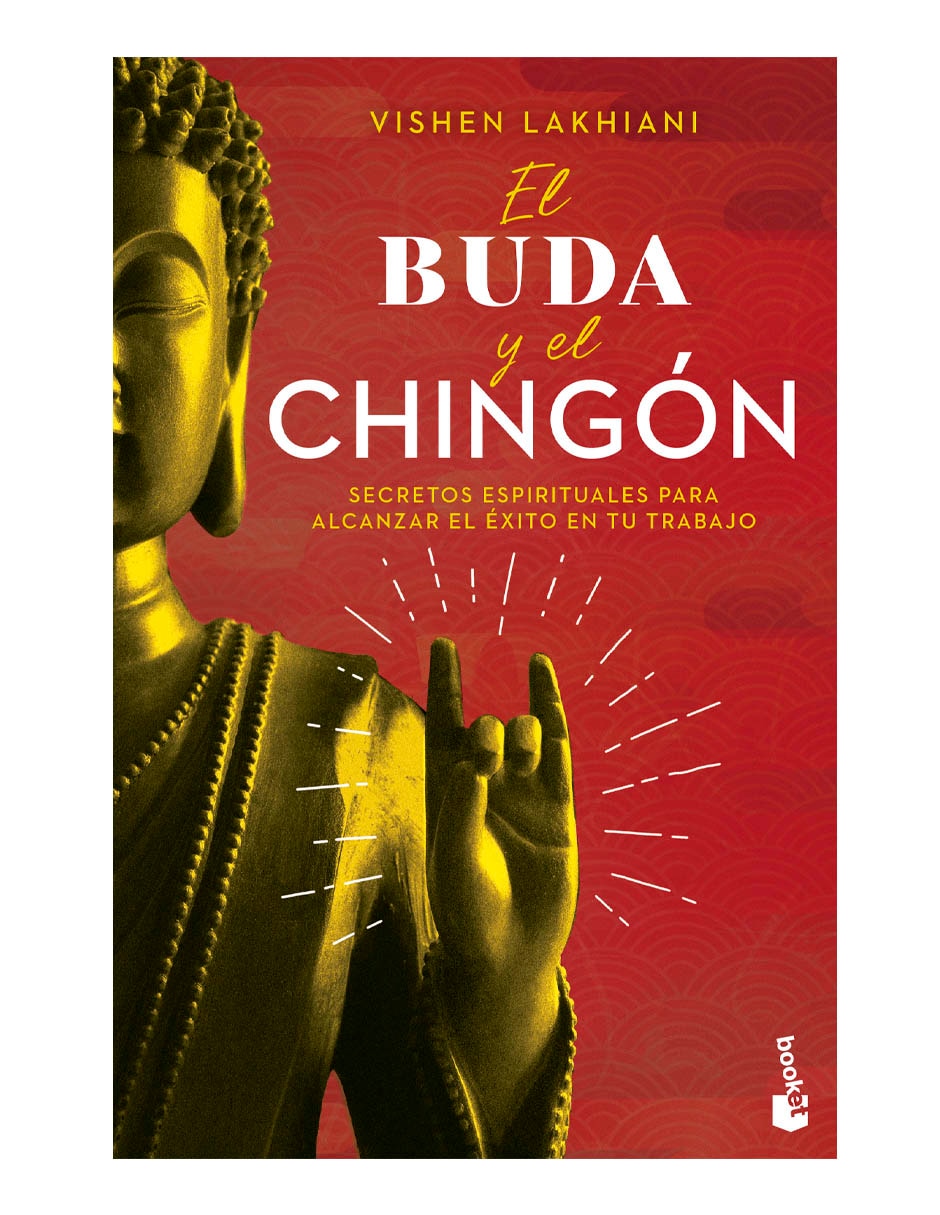 Libro El Buda y el Chingón de Vishen Lakhiani