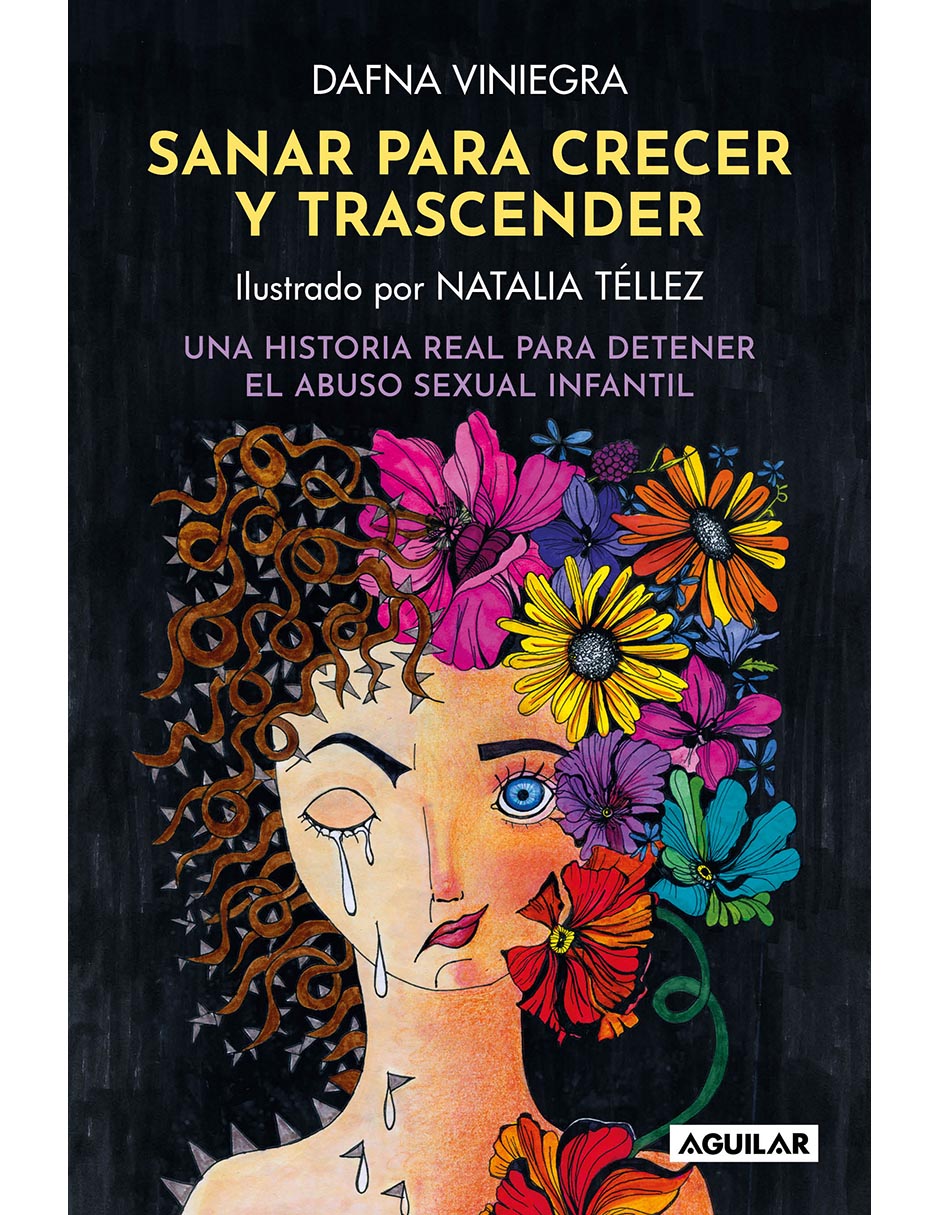 Libro Sanar para Crecer y Trascender de Dafna Viniegra