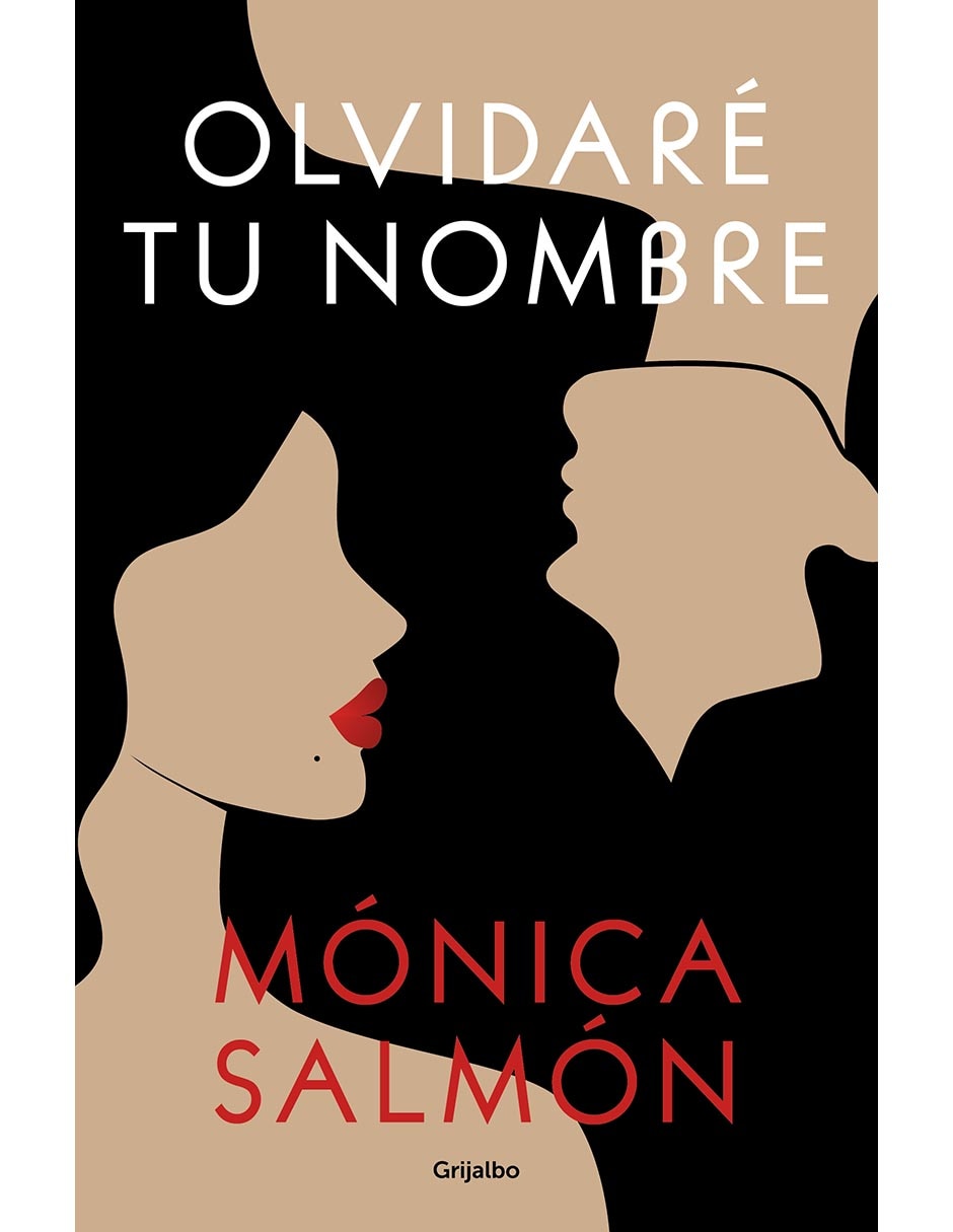Libro Olvidaré tu Nombre de Mónica Salmón 1