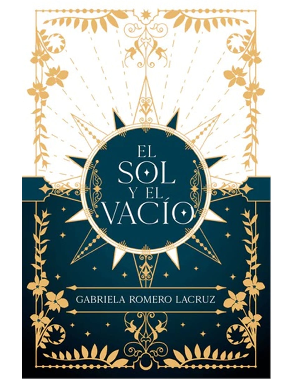 Libro El sol y el vacio de Romero Lacruz Gabriela Libro El sol y el vacio de Romero Lacruz Gabriela