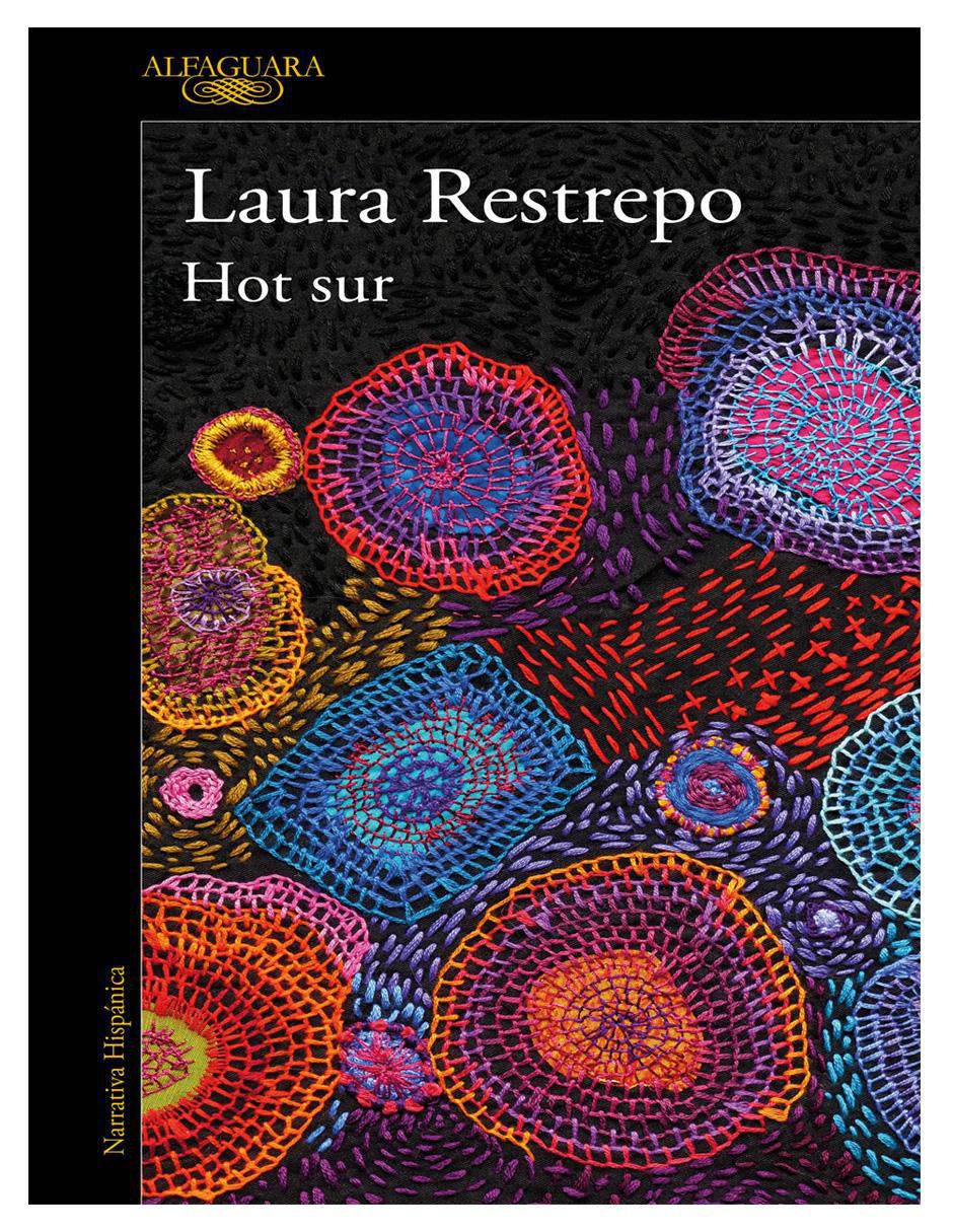 Libro Hot Sur de Laura Rastrepo