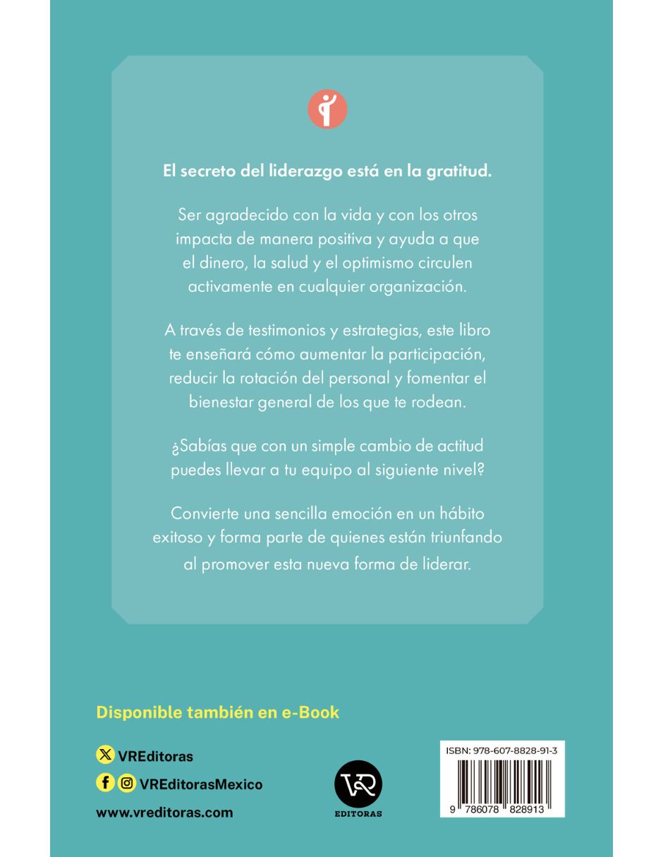 Libro Lidera con gratitud de Adrián Gostick / Chester Elton