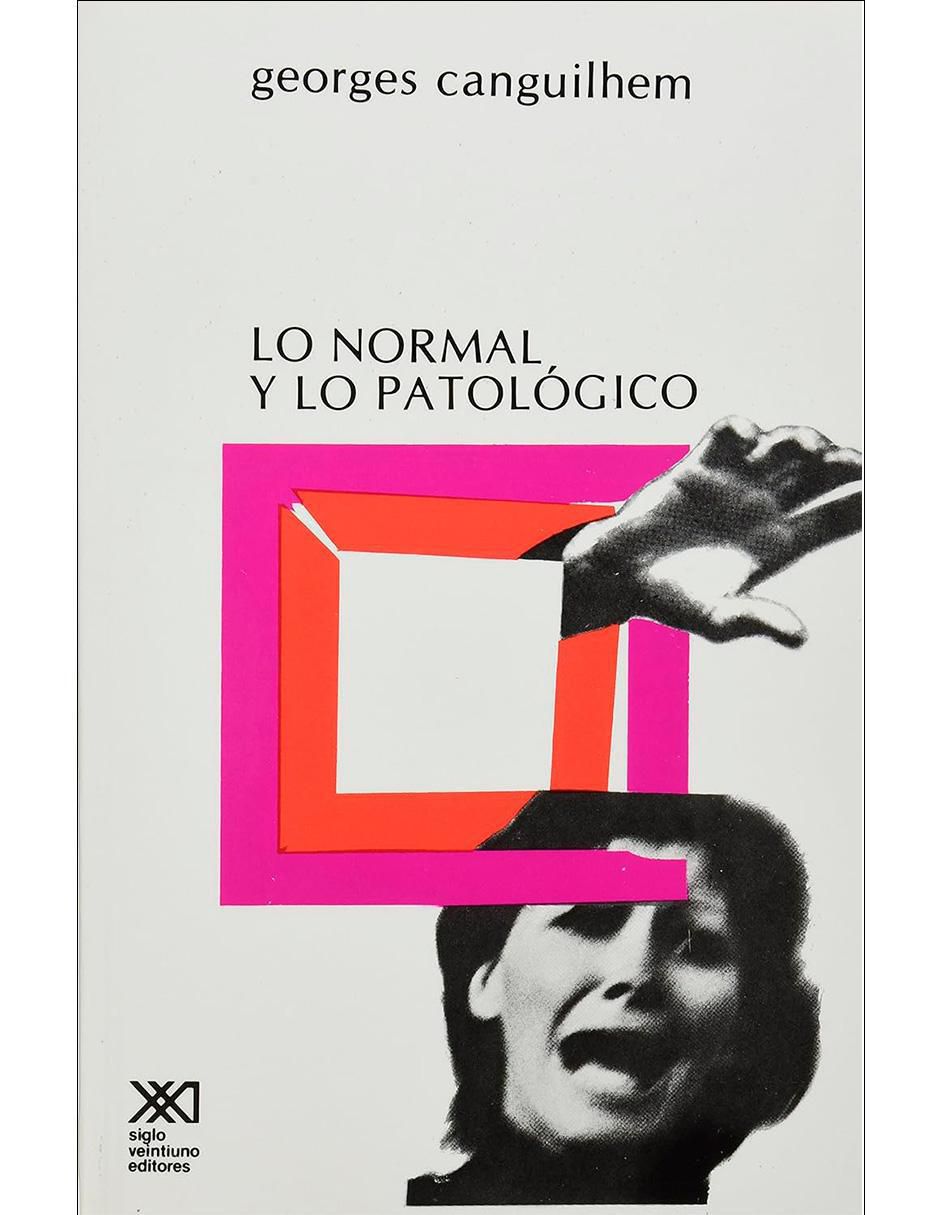 Libro Lo Normal Y Lo Patológico 1