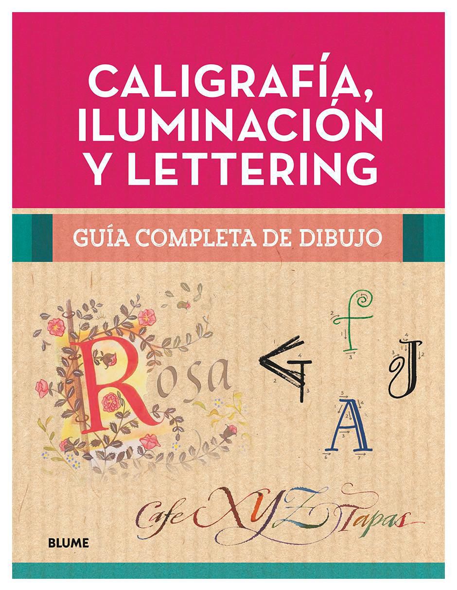 Libro Caligrafía, Iluminación y Lettering Guía Completa de Dibujo de Varios Autores