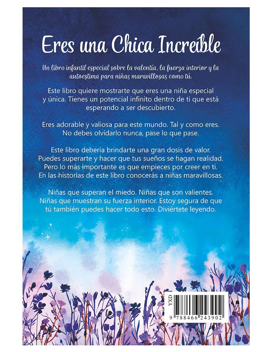 Libro Eres una Chica Increíble de Oliva Hernández Pantoja 6