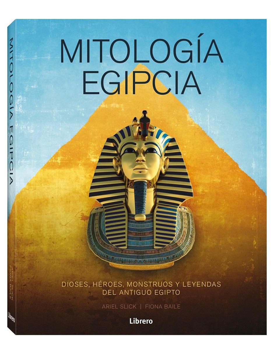 Libro Mitología Egipcia de Ariel Slick
