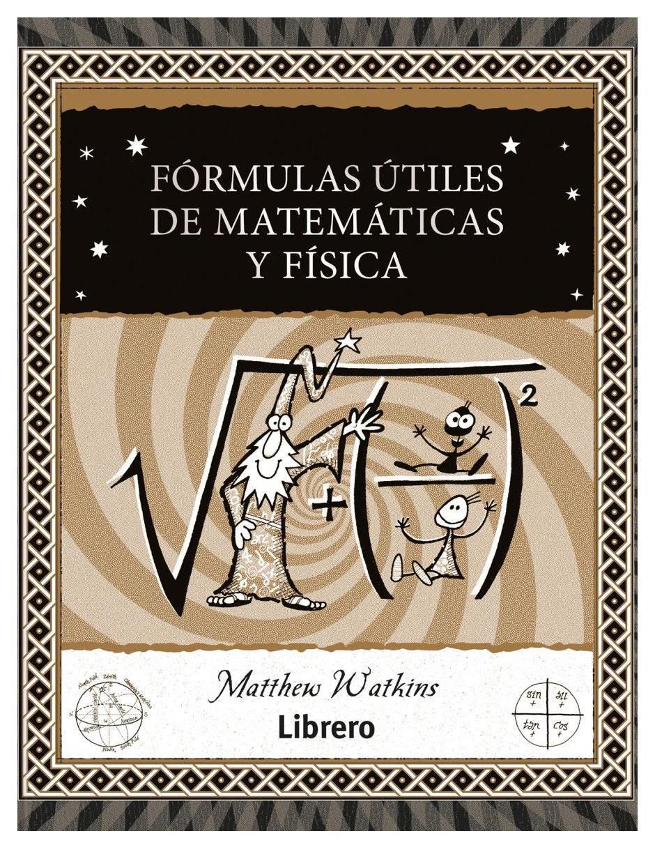 Libro Fórmulas Útiles de Matemáticas y Físicas de Matthew Watkins