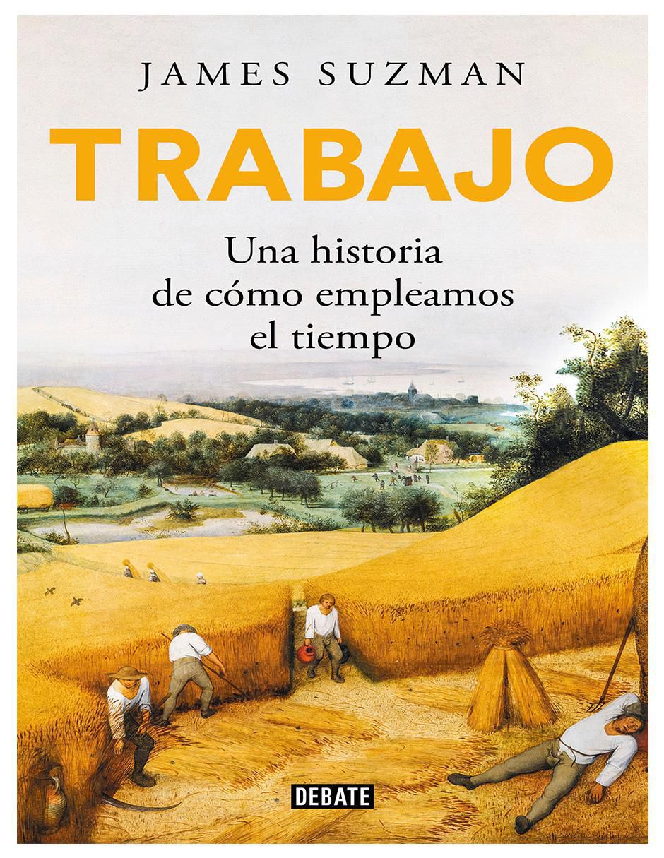 Libro Libro Trabajo Autor James Suzman de James Suzman