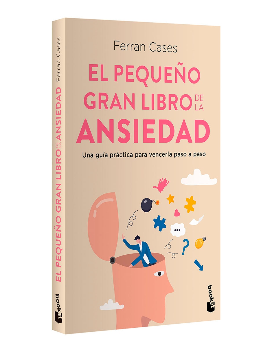 Libro El pequeño gran libro de la ansiedad de Ferran Cases 3