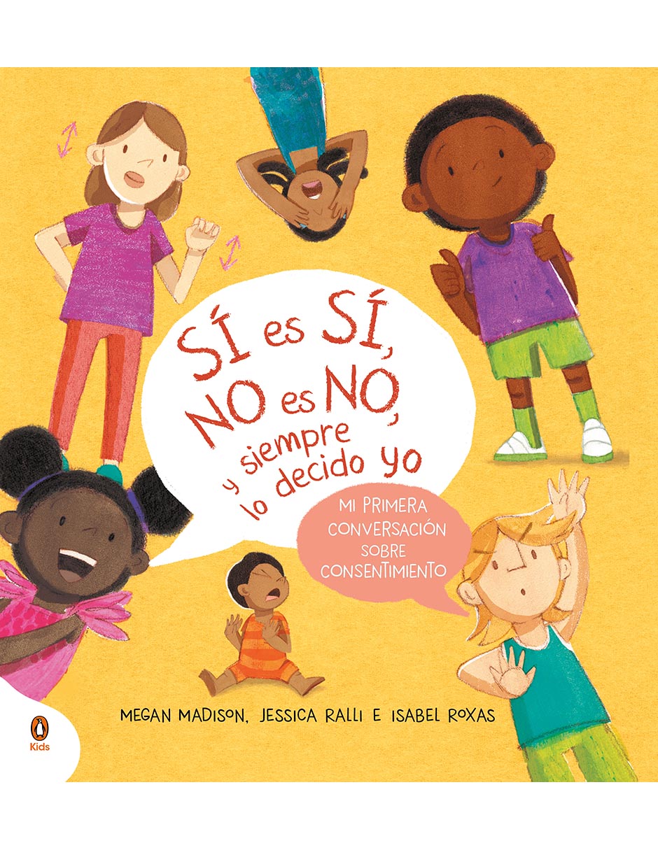 Libro Si es si, no es no, y Siempre lo Decido Yo de Megan Madison 1