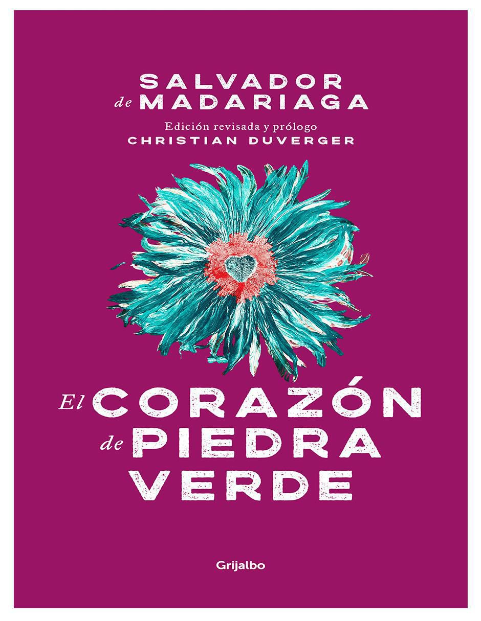 Libro El Corazón de Piedra Verde de Salvador de Madariaga Libro El Corazón de Piedra Verde de Salvador de Madariaga