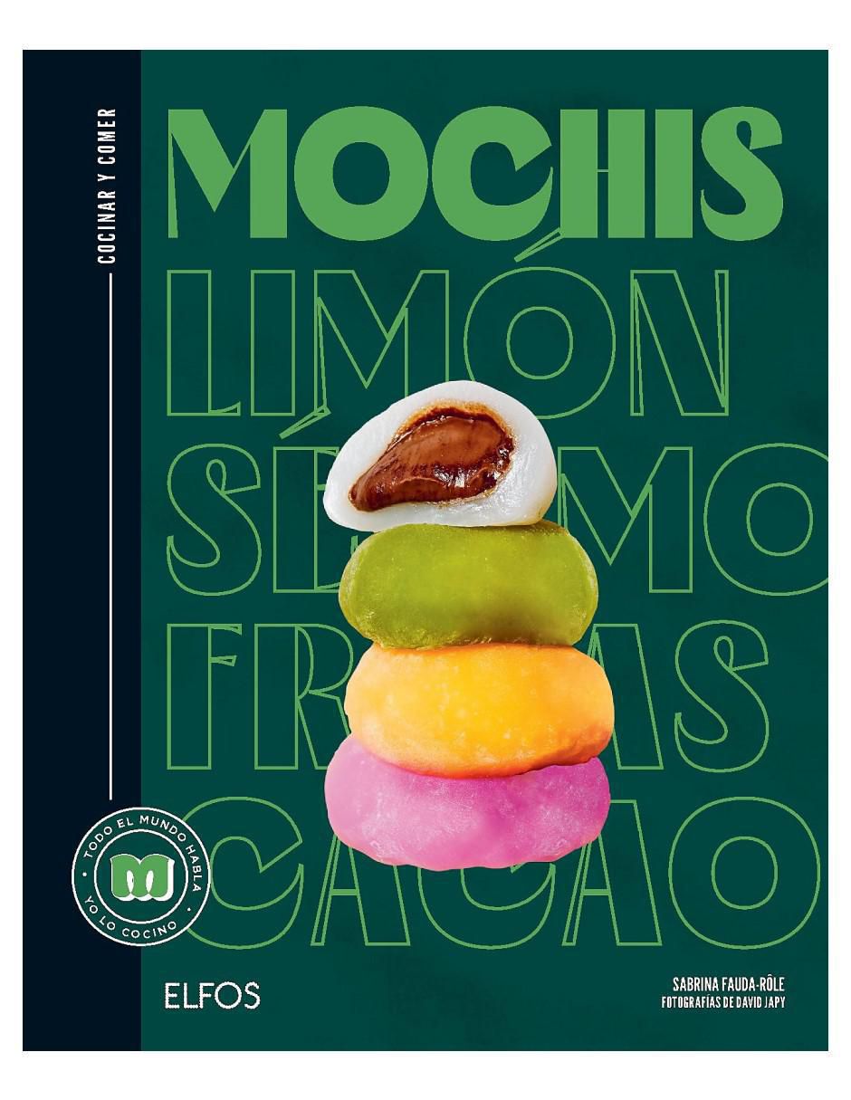 Libro Mochis: Cocinar y Comer de Sabrina Fauda-Röle / David Japy / Valentine Ferrandi