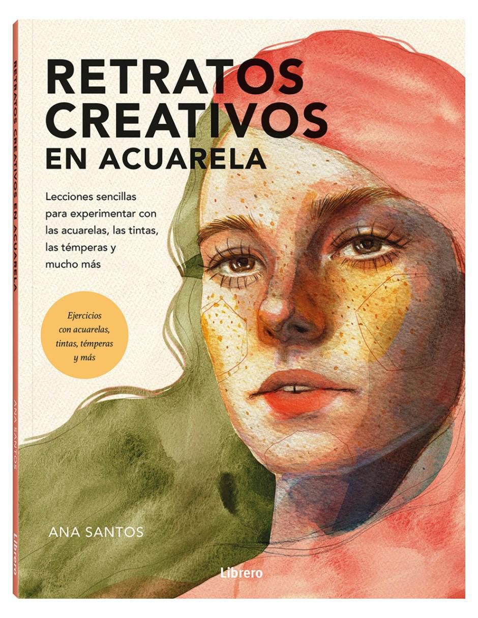 Libro Retratos Creativos en Acuarela de Ana Santos 1