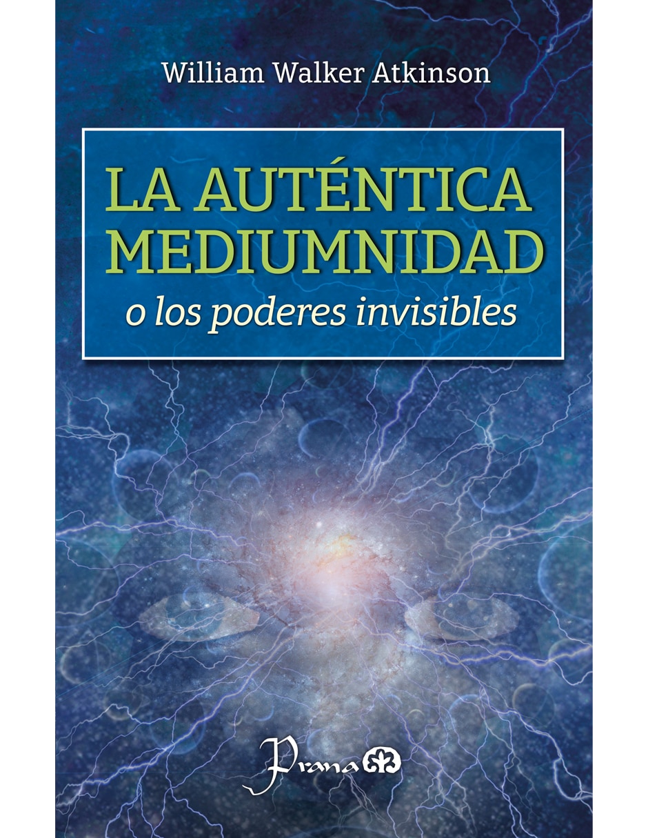 Imagen de producto Libro La auténtica mediumnidad de William Walker Atkinson