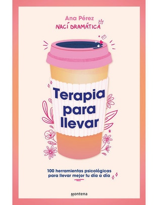 Libro Terapia para llevar de Ana Pérez Libro Terapia para llevar de Ana Pérez