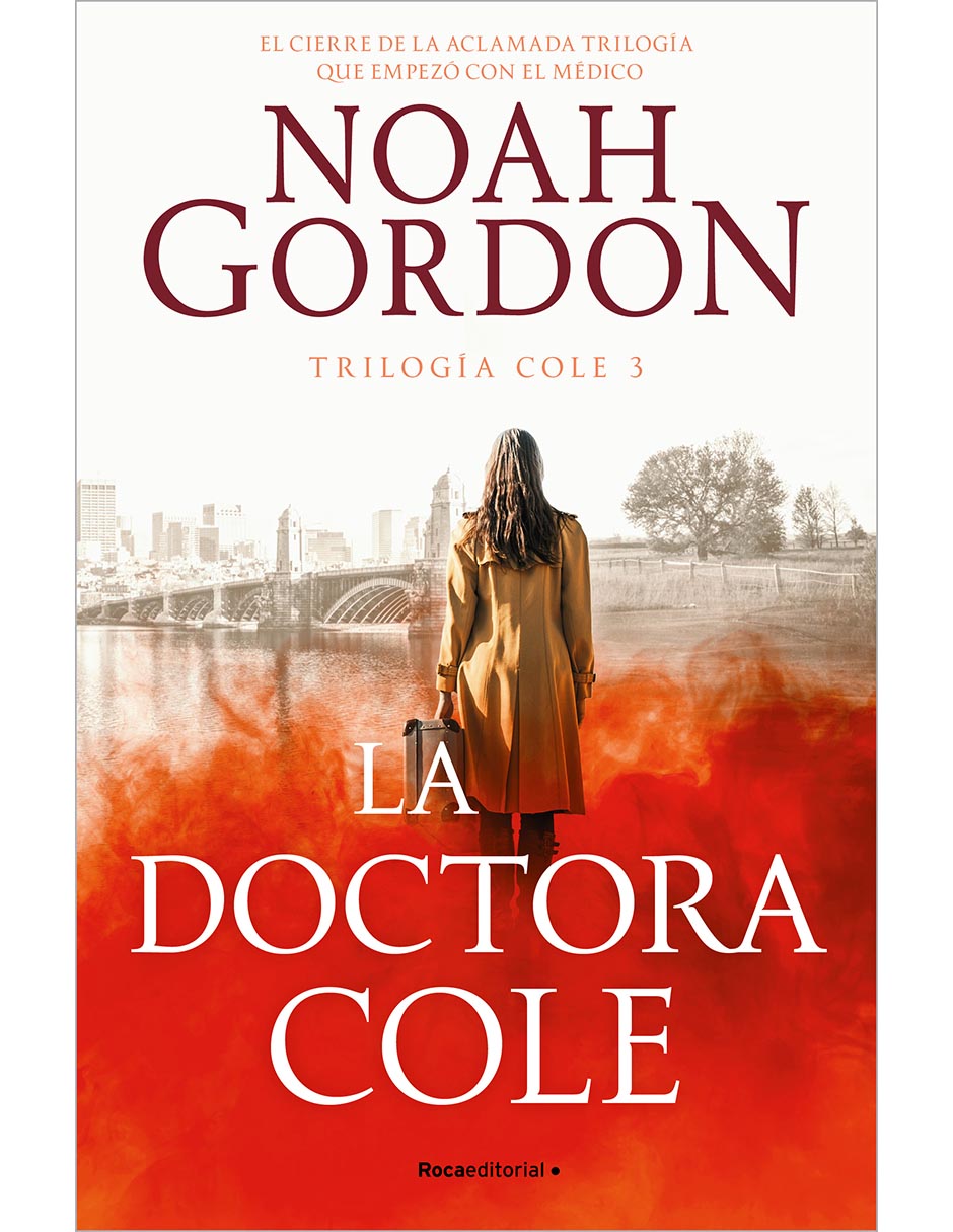 Libro La doctora Cole de Noah Gordon