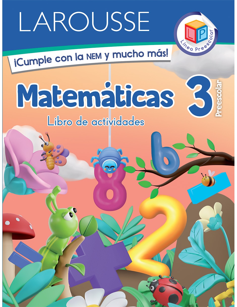 Libro Preescolar Matemáticas 3 de Ediciones Larousse Libro Preescolar Matemáticas 3 de Ediciones Larousse