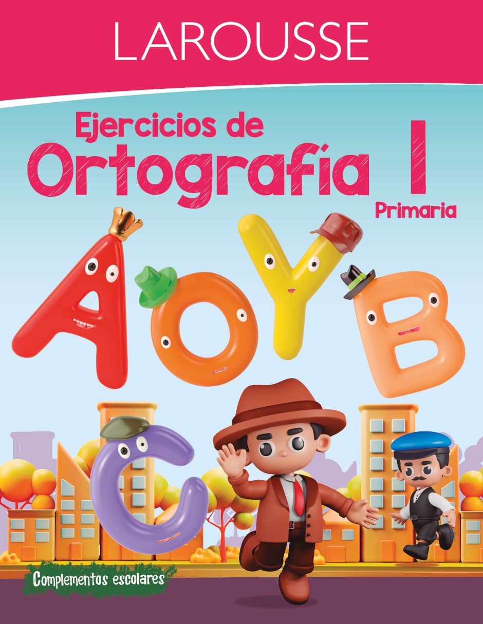 Libro Ejercicios de Ortografia 1 Primaria de Ediciones Larousse