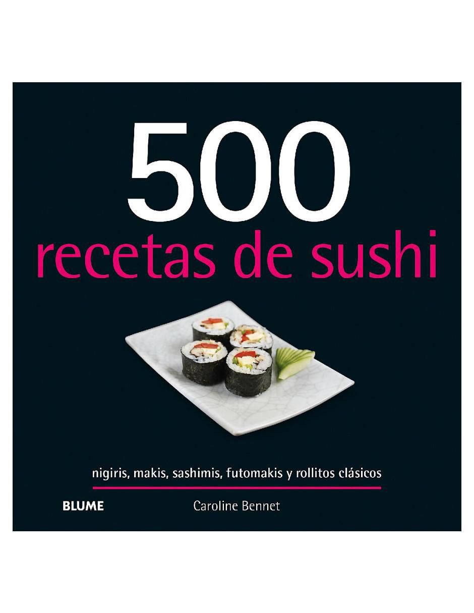 Libro 500 recetas de sushi de Libro 500 recetas de sushi de